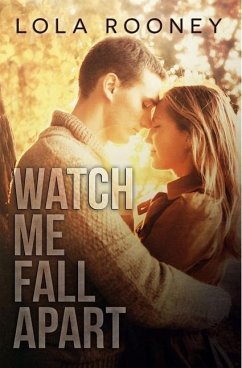 Watch Me Fall Apart - Krishnasamy, Shayna; Rooney, Lola