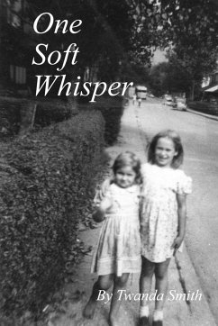 One Soft Whisper - Smith, Twanda