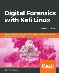 Digital Forensics with Kali Linux - Second Edition - Parasram, Shiva V. N.