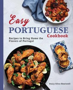 Easy Portuguese Cookbook - Silva-Boutwell, Stacy