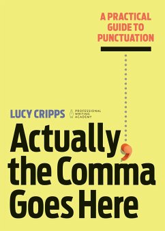 Actually, the Comma Goes Here - Cripps, Lucy