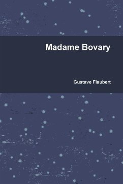 Madame Bovary - Flaubert, Gustave