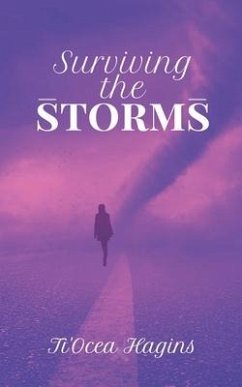 Surviving the Storms - Hagins, Ti'ocea