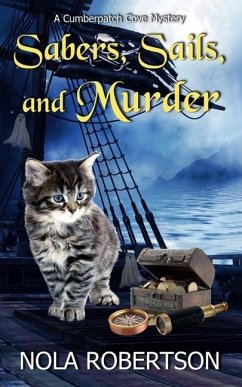 Sabers, Sails, and Murder - Robertson, Nola