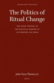 The Politics of Ritual Change
