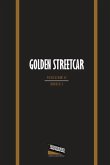 Golden Streetcar: Volume II, Issue I