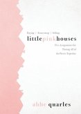 Little Pink Houses: Five Assignments for Putting All of the Pieces Together