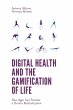 Digital Health and the Gamification of... - Bild 1