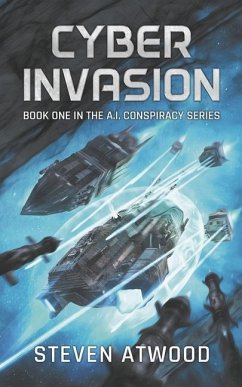 Cyber Invasion - Atwood, Steven