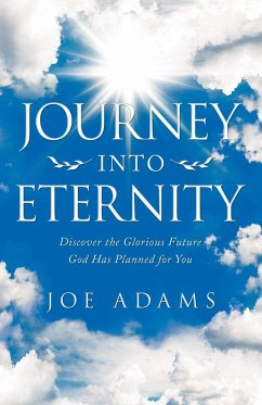 Journey into Eternity - Adams, Joe