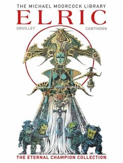 The Moorcock Library: Elric the Eternal Champion Collection - Moorcock, Michael