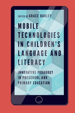 Mobile Technologies in Children's Language and Literacy