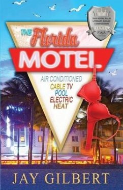 The Florida Motel - Gilbert, Jay