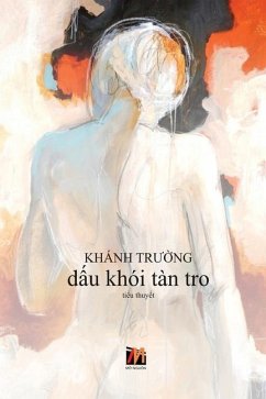 Dấu Khói Tàn Tro (soft cover) - Truong, Khanh