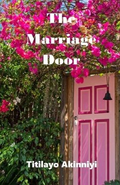 The Marriage Door - Akinniyi, Titilayo