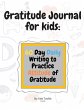 Gratitude Journal for kids - Bild 1