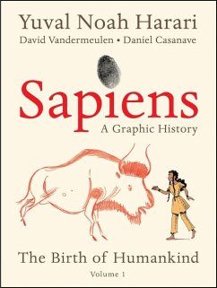 Sapiens: A Graphic History - Harari, Yuval Noah