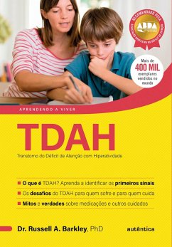 TDAH - Transtorno do Déficit de Atenção com Hiperatividade (eBook, ePUB) - Barkley, Russell A.