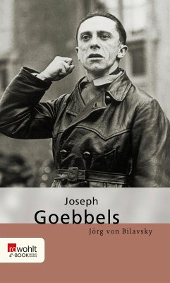 Joseph Goebbels (eBook, ePUB) - Bilavsky, Jörg von