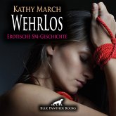 WehrLos   Erotik Audio SM-Story   Erotisches SM-Hörbuch (MP3-Download)