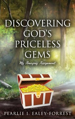 Discovering God's Priceless Gems - Ealey-Forrest, Pearlie I.