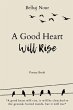 A Good Heart Will Rise - Bild 1