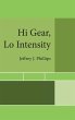 Hi Gear, Lo Intensity - Bild 1