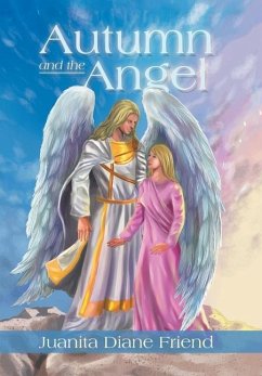 Autumn and the Angel - Friend, Juanita Diane