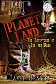 Hidden Earth Series Volume 2 Planet Land The Adventures of Cub and Nash