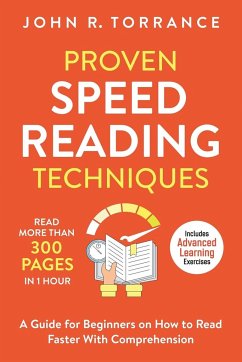 Proven Speed Reading Techniques - Torrance, John R.