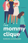 The Mommy Clique