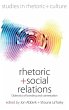 Rhetoric and Social Relations - Bild 1