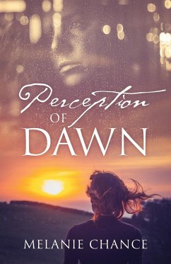 Perception of Dawn - Chance, Melanie