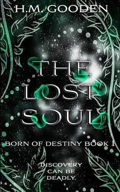 The Lost Soul - Gooden, H. M.