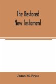 The restored New Testament