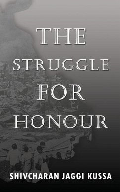 The Struggle for Honour - Kussa, Shivcharan Jaggi
