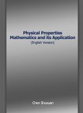 Physical Properties Mathematics and its Application (English Version)