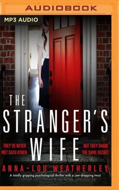 The Stranger's Wife - Weatherley, Anna-Lou