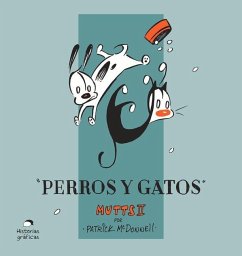 Perros Y Gatos - Mcdonnell, Patrick