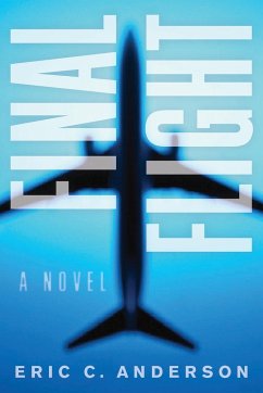 Final Flight - Anderson, Eric C.