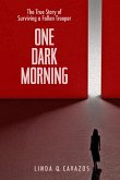 One Dark Morning