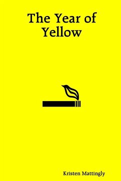 The Year of Yellow - Mattingly, Kristen