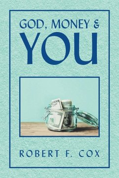 God, Money & You - Cox, Robert F.