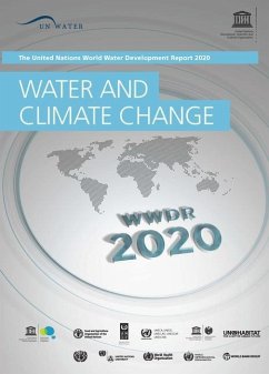 The United Nations World Water Development Report 2020: Water and Climate Change