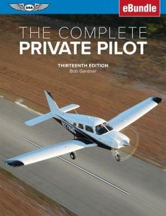 The Complete Private Pilot - Gardner, Bob