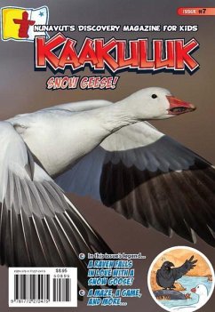 Kaakuluk: Snow Geese!