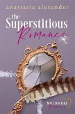 The Superstitious Romance: Millionaire Romance Series Prequel