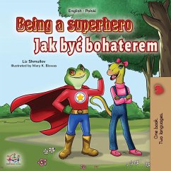 Being a Superhero (English Polish Bilingual Book for Children) - Shmuilov, Liz; Books, Kidkiddos