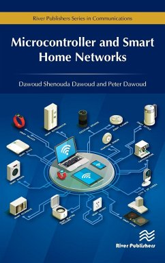 Microcontroller and Smart Home Networks - Dawoud, Dawoud S; Dawoud, Peter