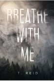 Breathe With Me